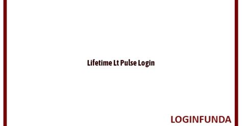 ltpulse lifetime login